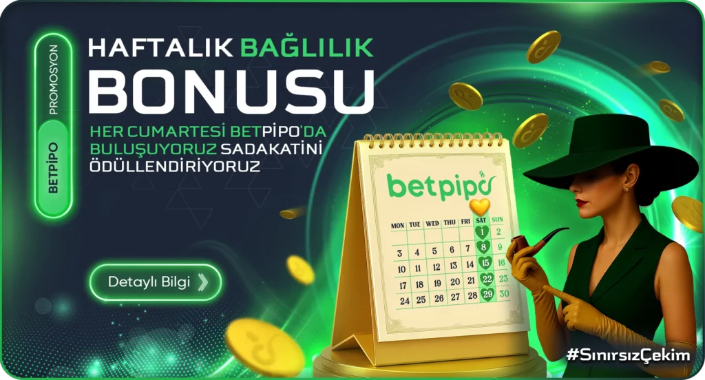 Betpipo Bağlılık Bonusu